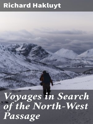 cover image of Voyages in Search of the North-West Passage